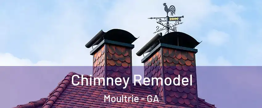  Chimney Remodel Moultrie - GA