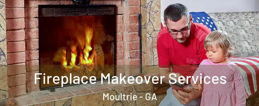  Fireplace Makeover Services Moultrie - GA