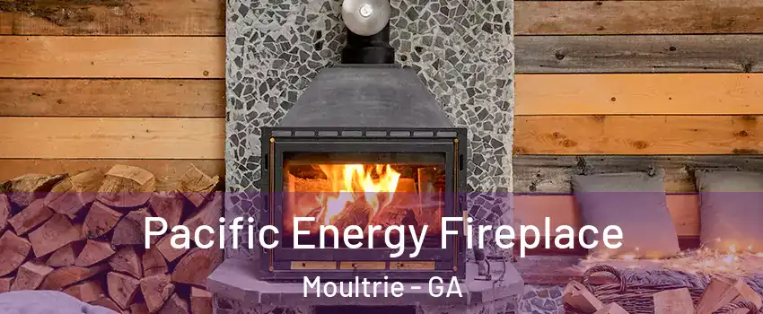  Pacific Energy Fireplace Moultrie - GA